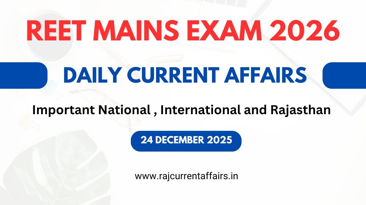 Daily Current Affairs 24 December 2025
